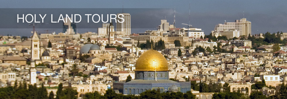 Holy Land Tours From India Holy Land Tours From India